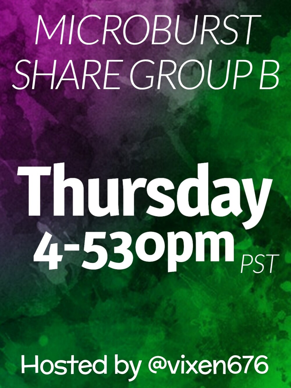 ❌ FULL‼️💜 THU 4-530pm PST MICROBURST Share Group B